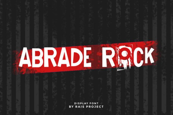 Abrade Rock: A Display Font with Editorial Grit and Grace