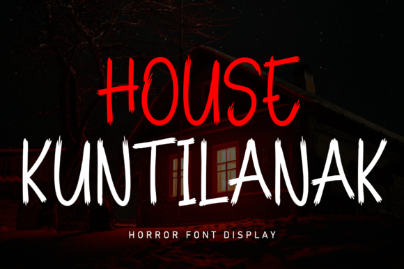 House Kuntilanak: A Spine-Tingling Display Font for Bold Digital Branding