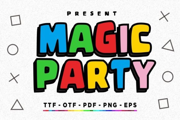 Magic Party: A Display Font That Makes Your Headlines Instantly Friendly